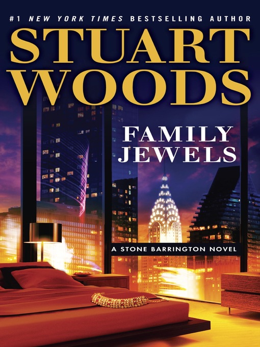 Title details for Family Jewels by Stuart Woods - Available